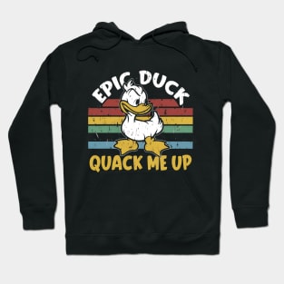 Epic Duck Quack Me Up Hoodie